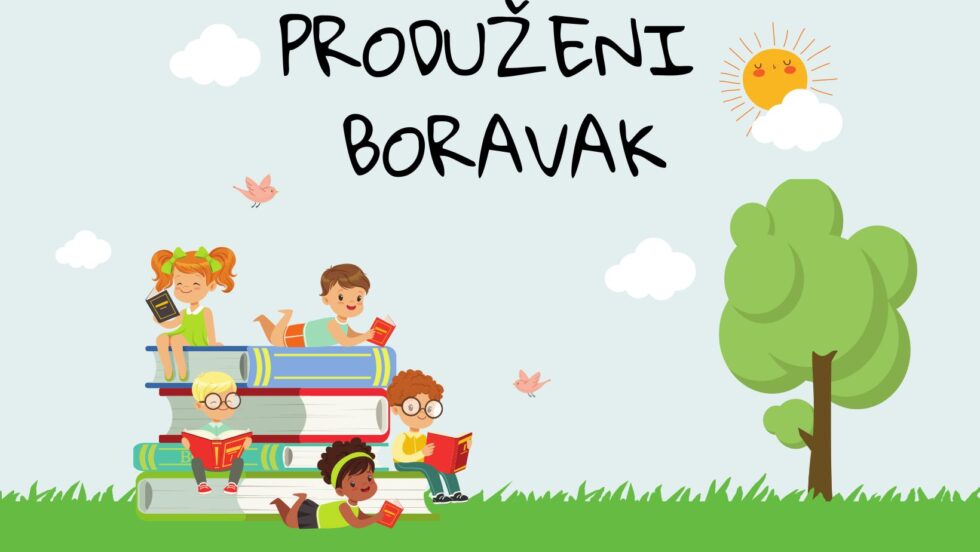 Poziv za upis učenika u program produženog boravka za školsku 2026./2027.godinu